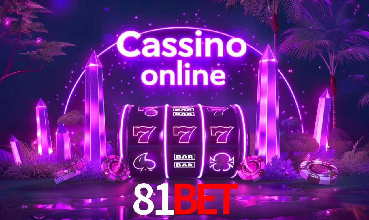 81BET - cassino ao vivo